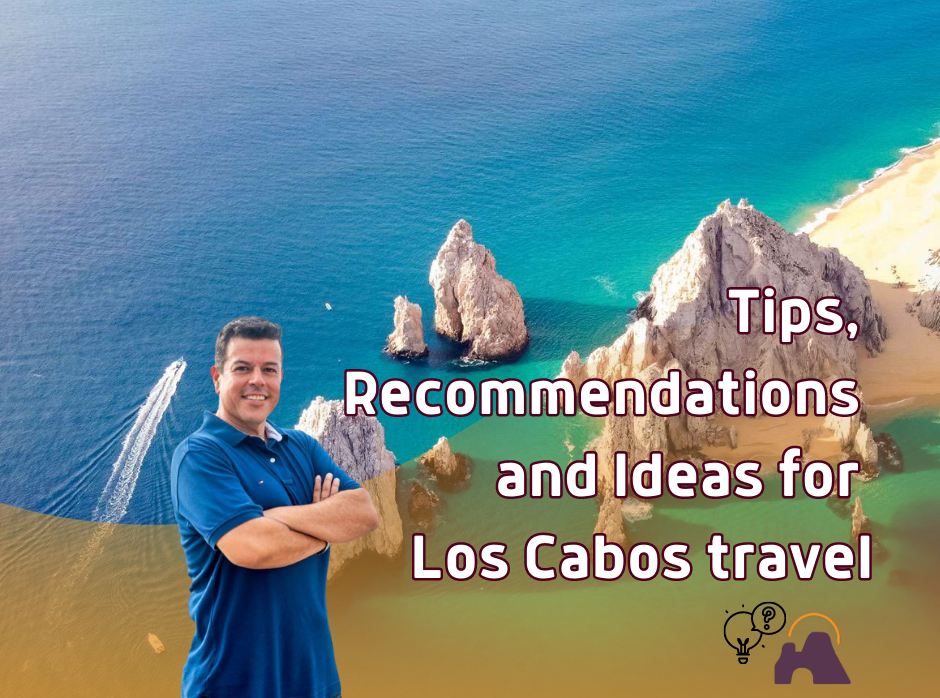 Los Cabos Travel Guide 