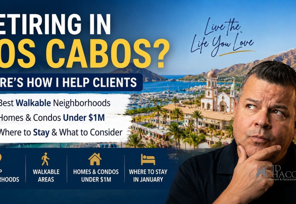 How to Choose the Best Retirement Neighborhood in Los Cabos